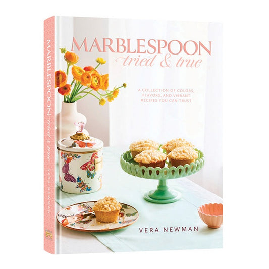 Marblespoon Tried and True Cookbook by Vera Newman - Hardcover